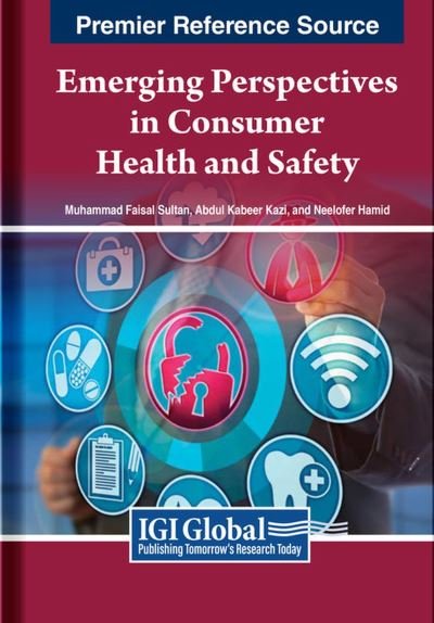Emerging Perspectives in Consumer Health and Safety (Hardcover Book) (2024)