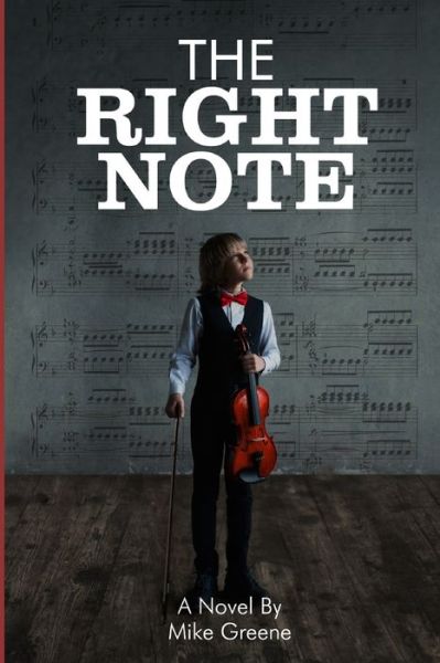 Cover for Mike Greene · The Right Note (Pocketbok) (2021)