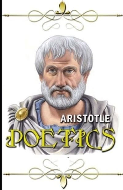 Cover for Aristotle · Poetics: (Paperback Book) [Annotated edition] (2021)