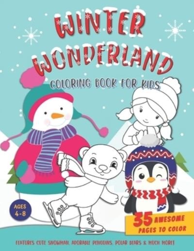 Smarteroo Books · Winter Wonderland Coloring Book For Kids (Taschenbuch) (2020)