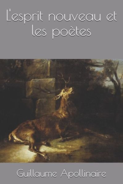 Cover for Guillaume Apollinaire · L'esprit nouveau et les poetes (Paperback Bog) (2020)