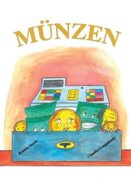 Cover for Ksenia Savcic · Munzen (Paperback Book) (2020)