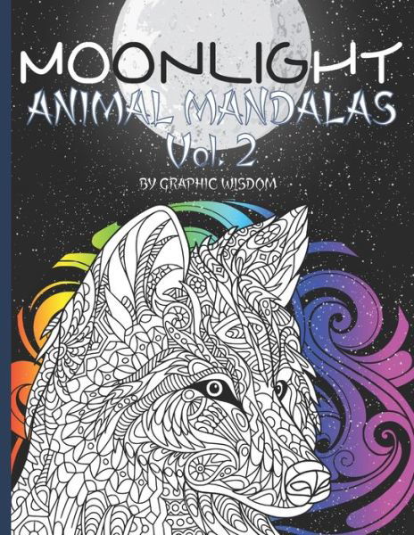 Cover for Graphic Wisdom · Moonlight animal mandalas Vol 2 (Paperback Bog) (2020)