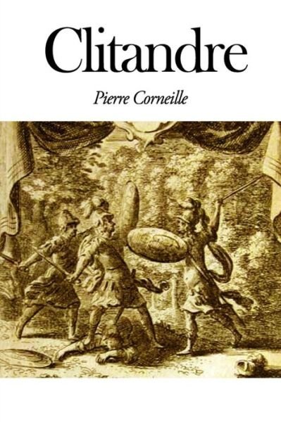 Cover for Pierre Corneille · Clitandre (Paperback Book) (2020)