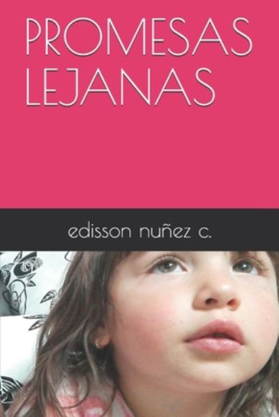 Cover for Edisson C · Promesas Lejanas (Paperback Book) (2020)