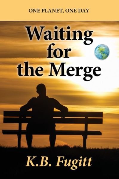 Cover for K B Fugitt · Waiting For the Merge (Paperback Book) (2020)