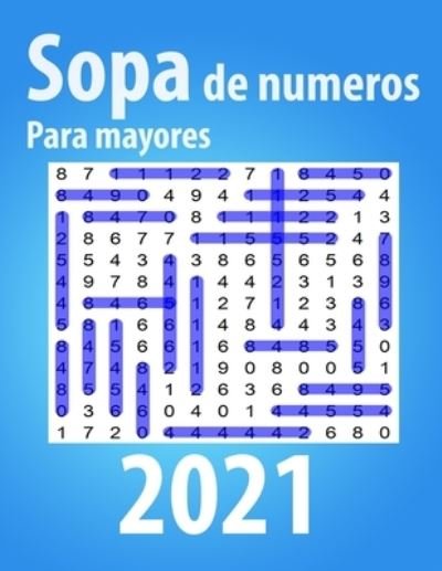 Cover for F F F · Sopa de numeros para mayores (Paperback Book) (2021)