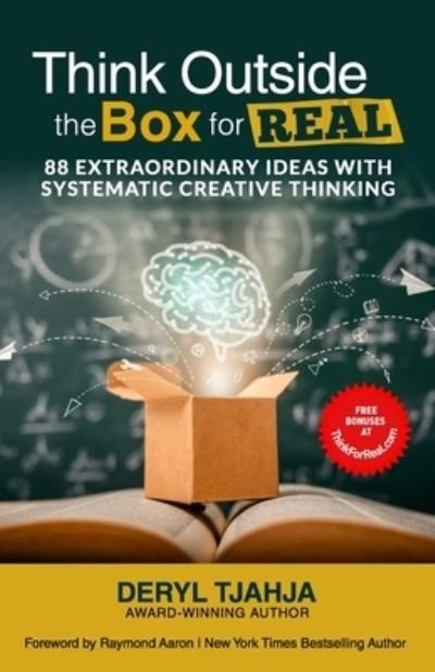 Cover for Deryl Tjahja · Think Outside the Box for Real: 88 Extraordinary Ideas with Systematic Creative Thinking (Paperback Bog) (2021)