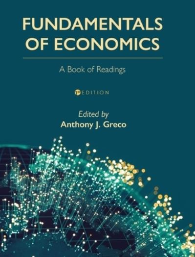 Cover for Anthony Greco · Fundamentals of Economics (Book) (2023)