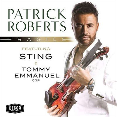 Fragile - Patrick Roberts - Music - DECCA - 0028948572632 - February 25, 2022