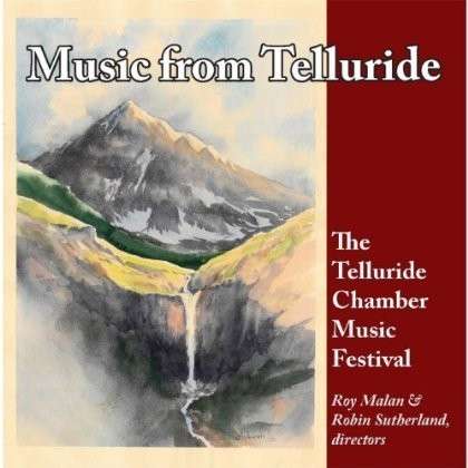 Music from Telluride - Telluride Chamber Players - Musik - Transparent Recordings - 0029882563632 - 9 augusti 2013