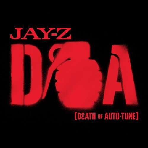 Cover for Jay-z · D.o.a. (Death of Auto-tune) (12&quot;) (2009)