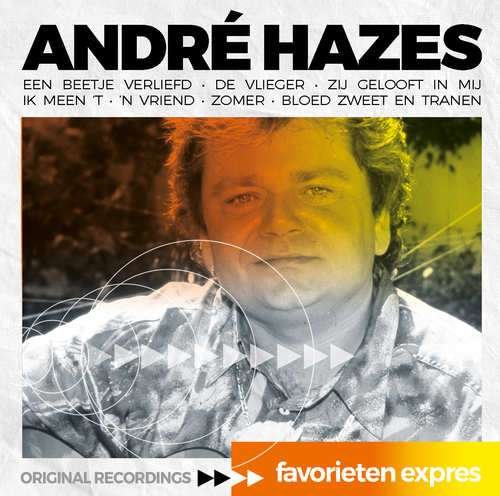 Favorieten Expres - Andre Hazes - Muziek - UNIVERSAL - 0602567454632 - 26 april 2018