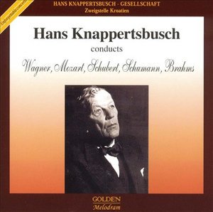 Cover for Knappertsbusch Hans · Wagner - Mozart - Schubert - Schumann (CD) (2002)