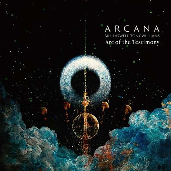 Cover for Arcana &amp; Bill Laswell &amp; Tony Williams · Arc Of The Testimony (CD) (2021)