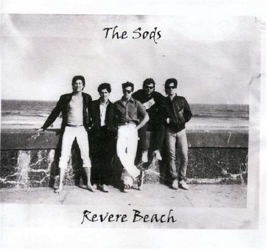 Revere Beach - Sods - Musik -  - 0634479396632 - 18. April 2006