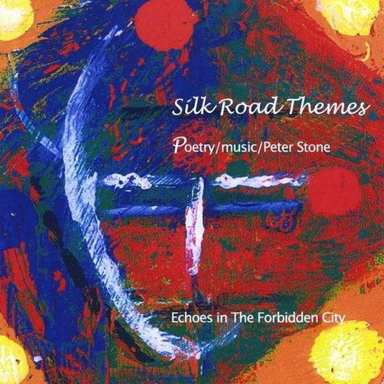 Silk Road Themes - Peter Stone - Musique - Strawberrydogdesigns.com - 0634479929632 - 13 novembre 2008