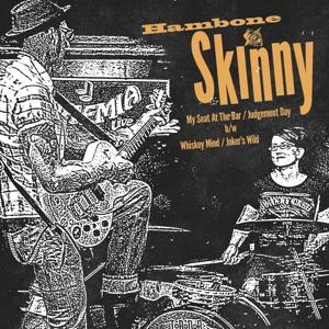 Cover for Hambone Skinny (7&quot;) (2018)