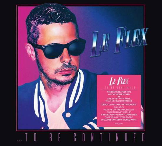 Cover for Le Flex · ...To Be Continued (CD) (2021)