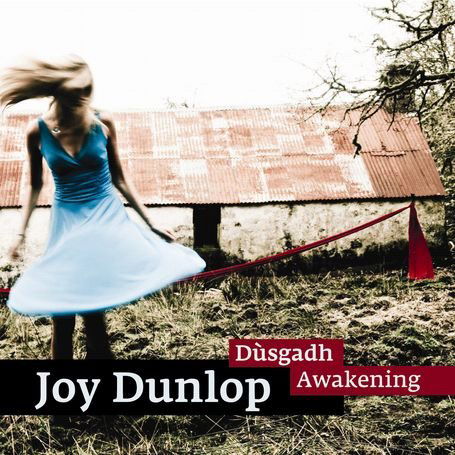 Cover for Dunlop Joy · Dusgadh (Awakening) (CD) (2013)