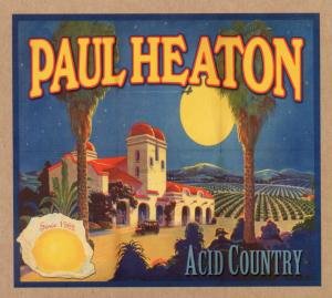 Cover for Paul Heaton · Acid Country (CD) (2010)
