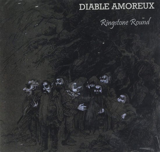 Cover for Diable Amoreux · Ringstone Round (CD) (2010)