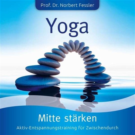 Cover for La Vita / Fessler,norbert Prof. Dr. · Yoga: Mitte Stärken-verdauung+rücken (CD) (2020)