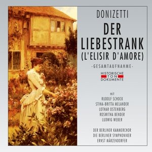 Cover for G. Donizetti · Der Liebestrank (L'elisir D'amore) (CD) (2013)