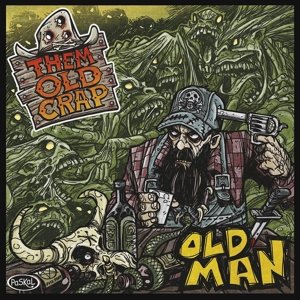 Cover for Them Old Crap · Old Man (LP) (2017)
