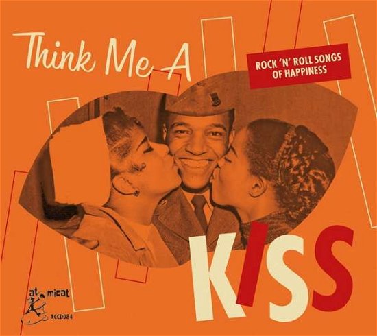 Cover for Think Me A Kiss - Rock &amp; Roll Songs Of Happiness (CD) (2021)