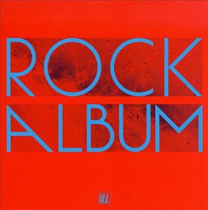 Cover for Ill · Rock Album (CD) [Japan Import edition] (2008)