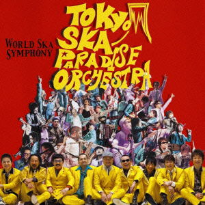 Cover for Tokyo Ska Paradise Orchest · World Ska Symphony (CD) [Japan Import edition] (2010)