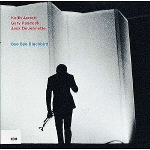 Cover for Keith Jarrett · Bye Bye Blackbird (CD) (2018)