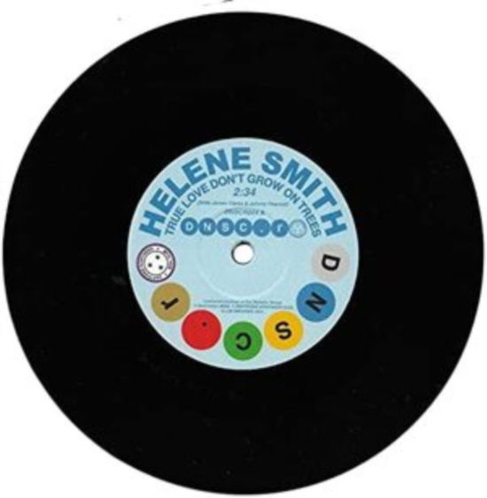 True Love Dont Grow On Trees / Sure Thing - Helene Smith - Music - DEPTFORD NORTHERN SOUL CLUB RECORDS - 5051083171632 - November 26, 2021