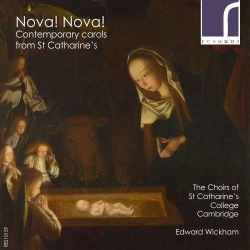Cover for Choirs of St Catharines College · Nova! Nova! (CD) (2016)