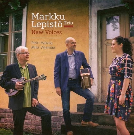 Cover for Markku Lepisto Trio · New Voices (CD) (2018)