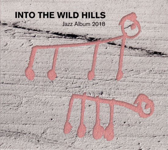 Jazz Album 2018 - Into The Wild Hills - Muziek - CURLING LEGS - 7042880181632 - 22 maart 2018