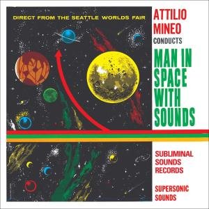 Cover for Attilio Mineo · Man In Space With Sounds (LP) (2011)