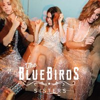 Cover for Bluebirds · Sisters (CD) (2018)