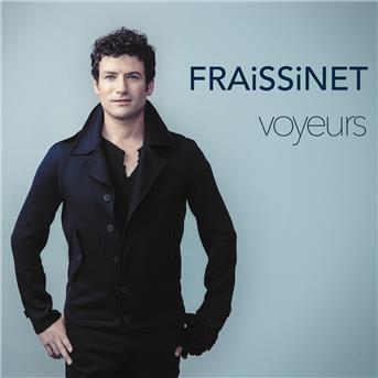 Cover for Fraissinet · Voyeurs (CD) (2018)