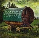 Luciano Poli Gypsy Trio · Bon Vojage (CD) (2016)