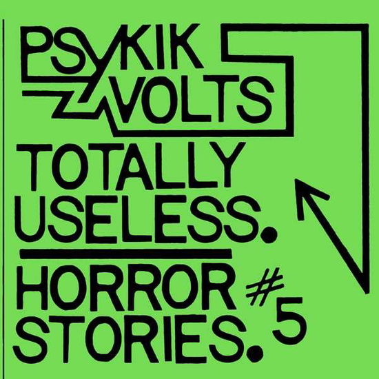 Cover for Psykik Volts · Totally Useless / Horror Stories 5 (7&quot;) (2015)