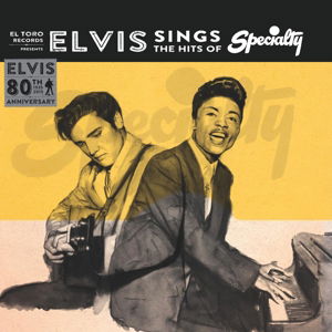 Sings the Hits of Specialty - Elvis Presley - Musik - El Toro Records - 8437013270632 - 13. März 2015