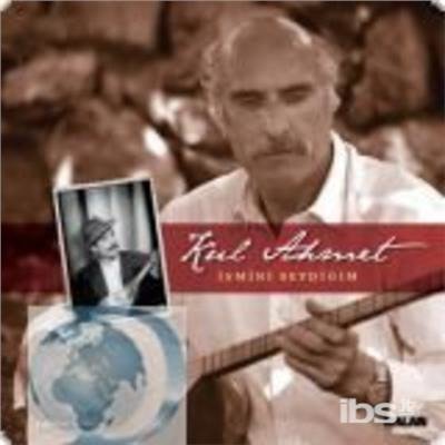 Cover for Kul Ahmet · Ismini Sevdigim (CD) (2008)