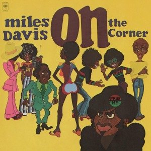 Cover for Miles Davis · On The Corner (LP) [High quality, Remastered edition] (2012)