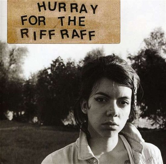 Cover for Hurray for the Riff Raff (CD) (2011)