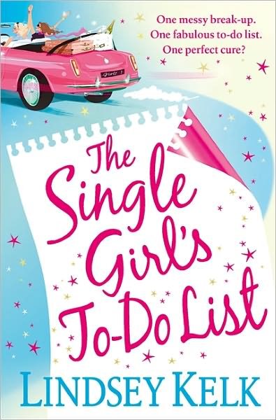 Cover for Lindsey Kelk · The Single Girl’s To-Do List (Paperback Bog) (2011)