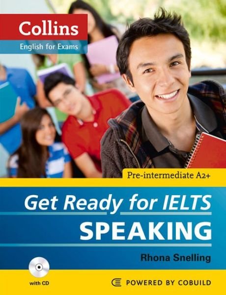 Cover for Rhona Snelling · Get Ready for IELTS - Speaking: IELTS 4+ (A2+) - Collins English for IELTS (Paperback Book) (2012)