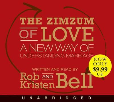 Cover for Rob Bell · The Zimzum of Love Low Price CD: A New Way of Understanding Marriage (Audiobook (CD)) (2016)