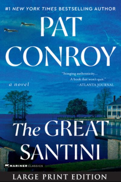 Cover for Pat Conroy · Great Santini (Book) (2023)